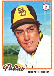 1978 Topps Baseball Cards      509     Brent Strom
